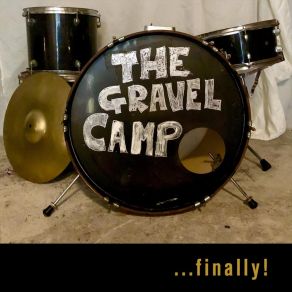 Download track Gravel Camp Blues The Gravel CampGarry Cosgrove