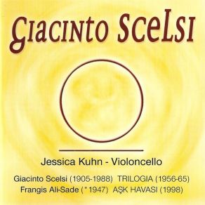 Download track 06. Giacinto Scelsi – Trilogia - III. Igghur (1965) I. Giacinto Scelsi