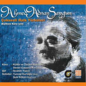 Download track Altun Yüzük Ahmed Adnan Saygun