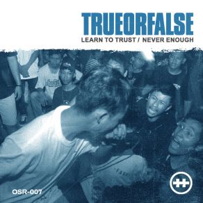 Download track Never Enough TRUEORFALSE