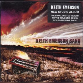 Download track 2nd Presence The Keith Emerson Band, Marc Bonilla