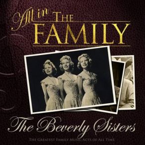 Download track Cross Over The Bridge The Beverley Sisters