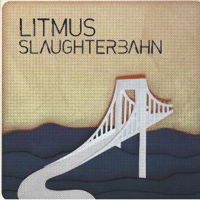 Download track Slaughterbahn Litmus