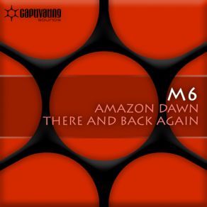 Download track There And Back Again (Original Mix) M6