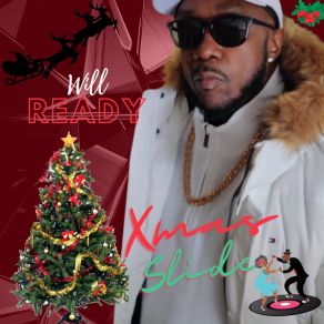 Download track Xmas Slide Will Ready