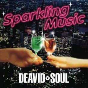 Download track It's Magic! Deavid Soul