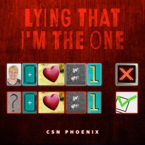 Download track Lying That I'm The One (Instrumental) CSN Phoenix