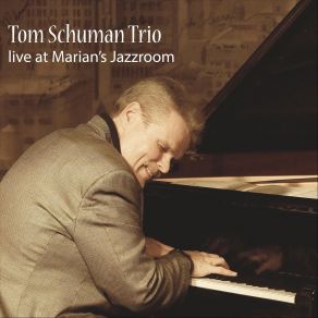 Download track Stella By Starlight (Live) Tom Schuman