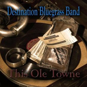 Download track Slammin' Of The Door Destination Bluegrass Band