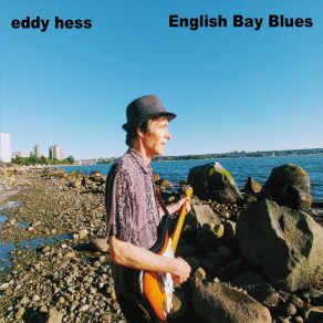 Download track Coal Harbour Eddy Hess