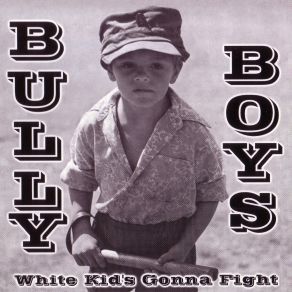 Download track Rage On This! Bully Boys