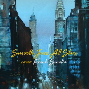 Download track My Way (Instrumental) Smooth Jazz All Stars