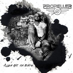 Download track Alles Gut Am Ende Propeller
