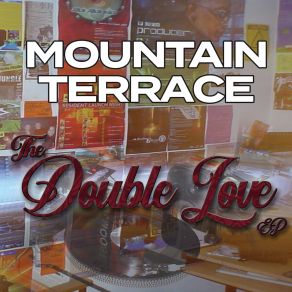 Download track Give Me Your Love Mountain Terrace