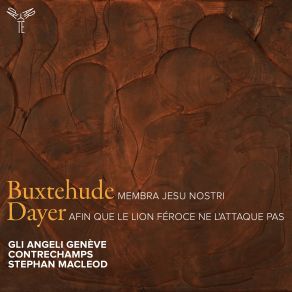 Download track Buxtehude: Membra Jesu Nostri, BuxWV 75, Ad Latus: Aria. 