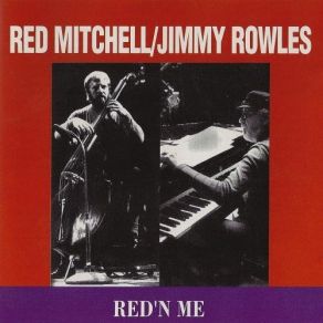 Download track In The Middle Of A Kiss Jimmie Rowles, Red Mitchell