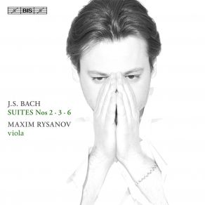 Download track Suite No. 2 In D Minor, BWV 1008 - III. Courante Maxim Rysanov