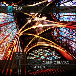 Download track Devotion (Blue Cell Remix) Alberto Blanco