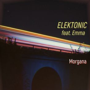 Download track Morgana ELEKTONICEmma