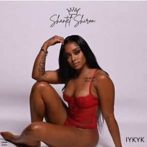 Download track Iykyk Shantel Shiron