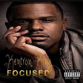 Download track Focused Kentron KingShow, Ha$ H