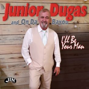 Download track What Am I Living For Junior Dugas, On Da Bayou