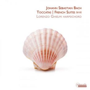 Download track Toccata In E Minor, BWV 914: II. Adagio Lorenzo Ghielmi