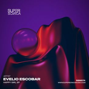 Download track Happy Girl (Original Mix) EVELIO ESCOBAR