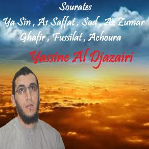 Download track Sourate As Saffat (Quran) Yassine Al Djazairi