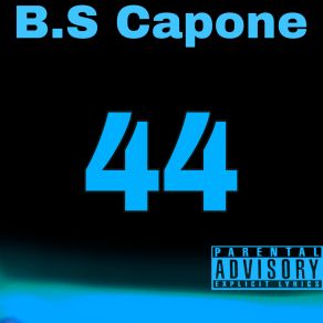 Download track Did Me Bad B. S Capone