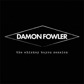 Download track Running Out Of Time Damon Fowler