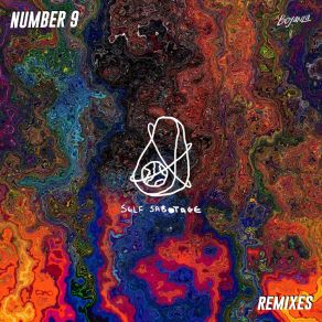 Download track Number 9 (Alex Albert Remix) Self SabotageAlex Albert