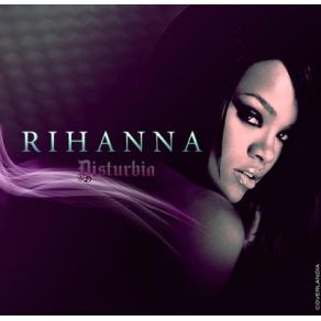 Download track Disturbia (Craig C & Nique'S Tribal Mayhem Mix)  Rihanna