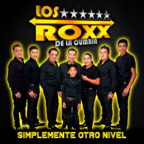 Download track Amarte En Silencio Los Roxx De La Cumbia