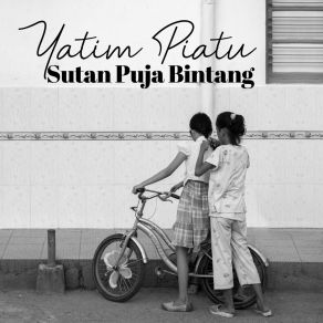 Download track Yatim Piatu Sutan Puja Bintang