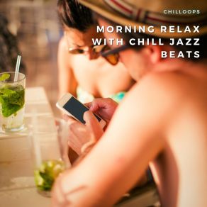 Download track Chillout Lounge Relax Chilloops