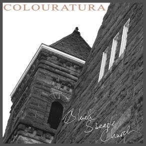 Download track Black Steeple Church Colouratura