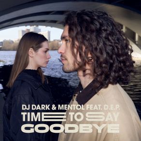 Download track Time To Say Goodbye (Extended Mix) MentolThe D. E. P