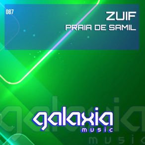 Download track Praia De Samil (Radio Edit) Zuif