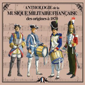 Download track Marche Pour Les Régiments D’Aunis Et Saintonge Musique Des Équipages De La Flotte De ToulonSaintonge