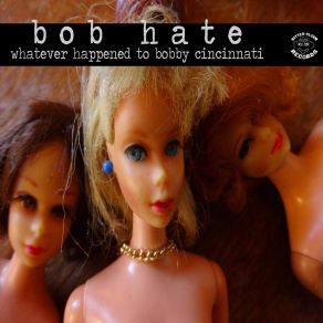 Download track Lubbock Bob Hate