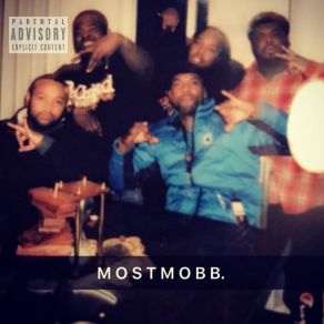 Download track Movin Mean MostMobb