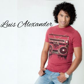 Download track El Malo Luis Alexander