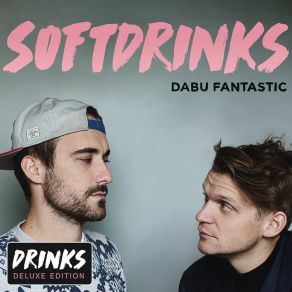 Download track Softdrinks Dabu Fantastic