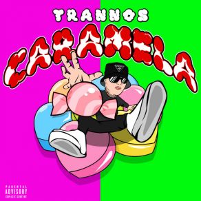 Download track Caramela Trannos