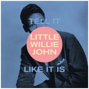 Download track I'll Carry Your Love Wherever I Go Little Willie John