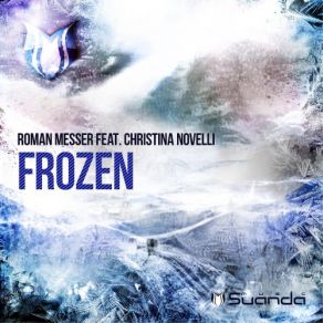 Download track Frozen (Alex M. O. R. P. H. Remix) Christina Novelli, Roman Messer