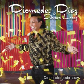 Download track Caray (Álbum Versión) Diómedes Díaz