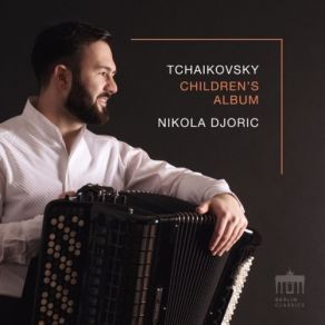 Download track Children's Album, Op. 39: Morning Prayer Nikola Djoric