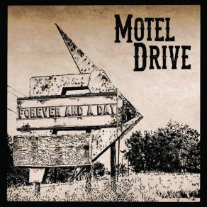 Download track Something In The Way Motel Drive